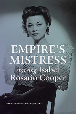 Empire's Mistress, Starring Isabel Rosario Cooper - Paperback