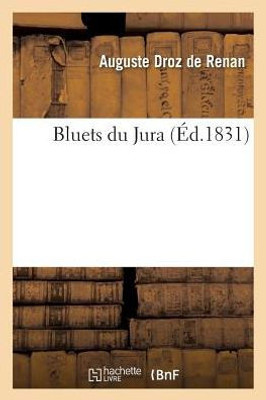 Bluets du Jura (Litterature) (French Edition)