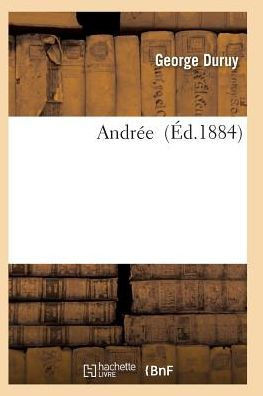 AndrEe (Litterature) (French Edition)
