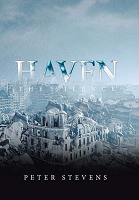 Haven: The Silence - Hardcover