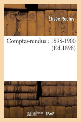 Comptes-rendus: 1898-1900 (Histoire) (French Edition)