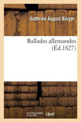 Ballades allemandes (Litterature) (French Edition)