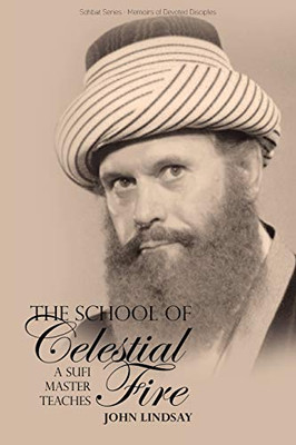 The School of Celestial Fire - Paperback