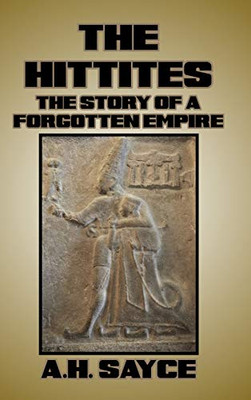 The Hittites - Hardcover