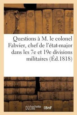 A M. le colonel Fabvier, ayant fait les fonctions de chef de l'état-major (French Edition)