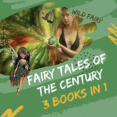 Fairy Tales Of the Century: 3 Books In 1 - Paperback