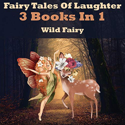 Fairy Tales Of Laughter: 3 Books In 1 - Paperback