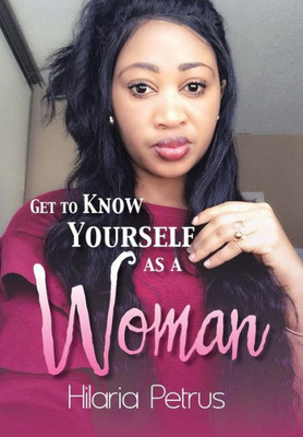 Get to Know Yourself as a Woman