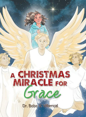 A Christmas Miracle for Grace