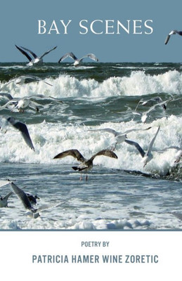 Bay Scenes