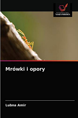 Mrówki i opory (Polish Edition)