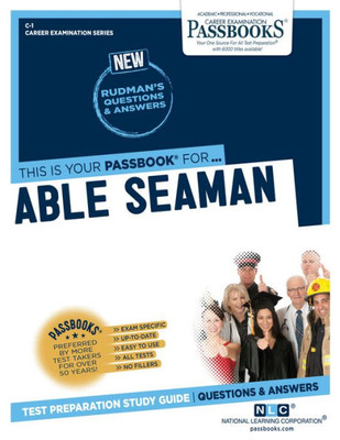 Able Seaman (C-1): Passbooks Study Guide (1) (Career Examination Series)