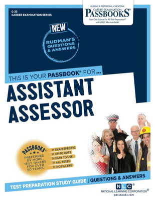 Assistant Assessor (C-23): Passbooks Study Guide (23) (Career Examination Series)