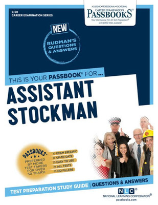 Assistant Stockman (C-50): Passbooks Study Guide (Career Examination Series)