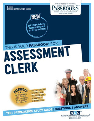 Assessment Clerk (C-2920): Passbooks Study Guide (Career Examination Series)