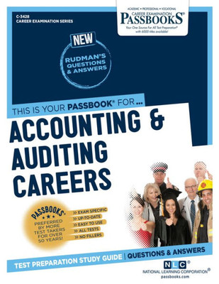 Accounting & Auditing Careers (C-3428): Passbooks Study Guide (Career Examination Series)