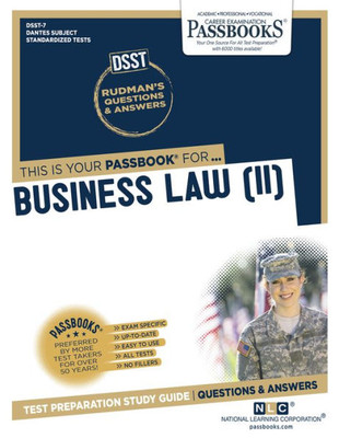 Business Law (II) (DAN-7): Passbooks Study Guide (7) (Dantes Subject Standardized Tests)