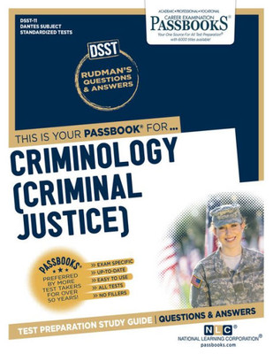 Criminology (Criminal Justice) (DAN-11): Passbooks Study Guide (11) (Dantes Subject Standardized Tests)