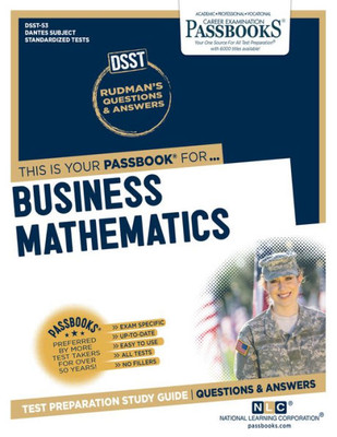 Business Mathematics (DAN-53): Passbooks Study Guide (53) (Dantes Subject Standardized Tests)