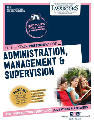 Civil Service Administration, Management and Supervision (CS-3): Passbooks Study Guide (General Aptitude and Abilities Series)