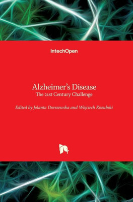 Alzheimer's Disease: The 21st Century Challenge