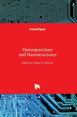 Heterojunctions and Nanostructures