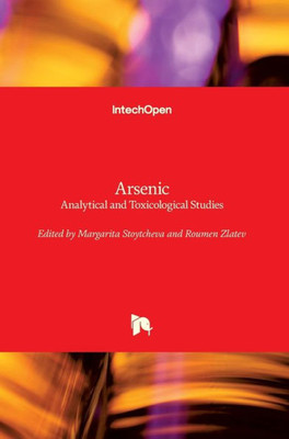 Arsenic: Analytical and Toxicological Studies
