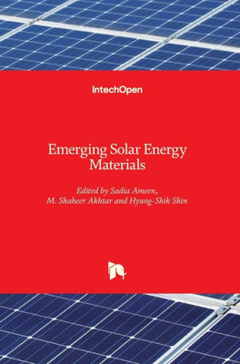 Emerging Solar Energy Materials