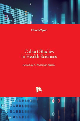 Cohort Studies in Health Sciences