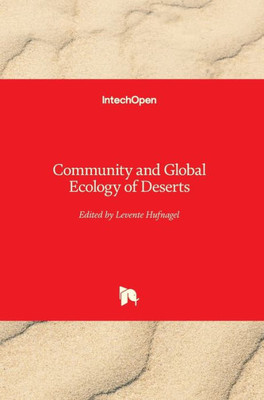 Community and Global Ecology of Deserts