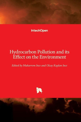 Hydrocarbon Pollution and its Effect on the Environment