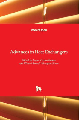 Advances in Heat Exchangers