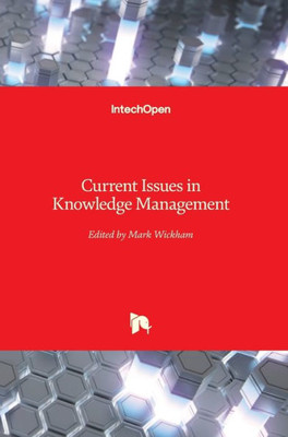 Current Issues in Knowledge Management