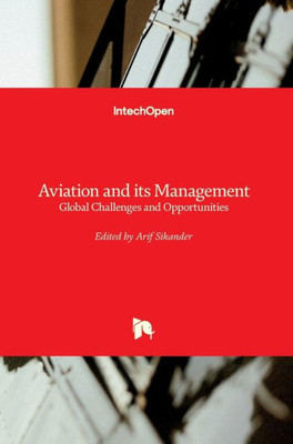 Aviation and Its Management: Global Challenges and Opportunities