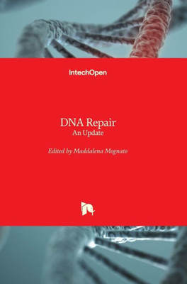 DNA Repair: An Update
