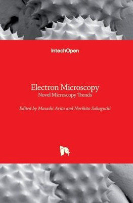 Electron Microscopy: Novel Microscopy Trends