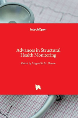 Advances in Structural Health Monitoring
