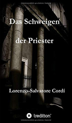 Das Schweigen der Priester (German Edition) - Hardcover