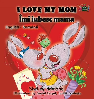 I Love My Mom: English Romanian Bilingual Edition (English Romanian Bilingual Collection) (Romanian Edition)