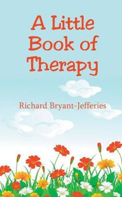 A Little Book of Therapy