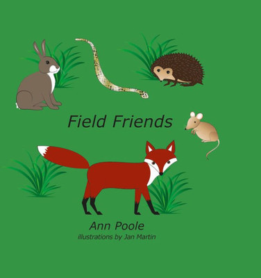 Field Friends