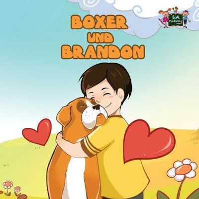 Boxer und Brandon : Boxer and Brandon (German edition)