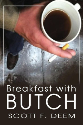 Breakfast with Butch