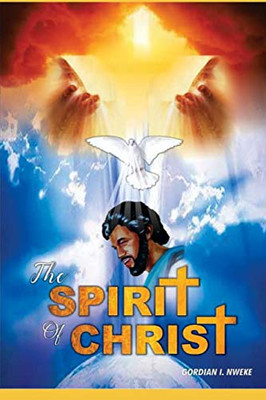 THE SPIRIT OF CHRIST