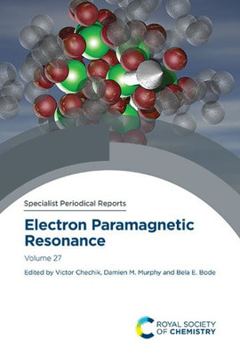 Electron Paramagnetic Resonance: Volume 27 (ISSN)