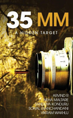 35 MM: A Hidden Target