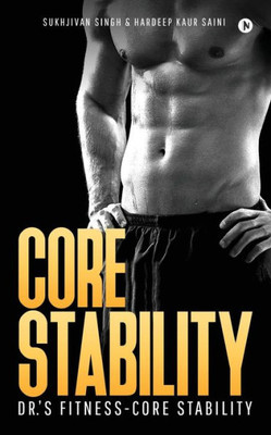 Core Stability: Dr.s Fitness-Core Stability