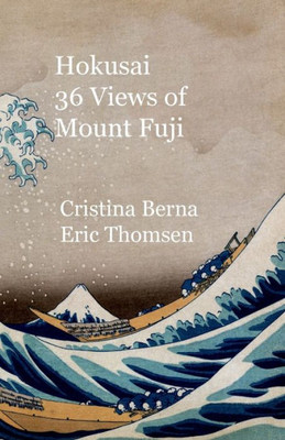 Hokusai 36 Views of Mount Fuji