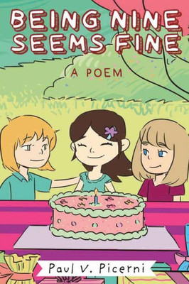 Being Nine Seems Fine (Birthday Poetry Book)