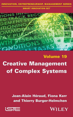 Creative Management of Complex Systems (Smart Innovation Set)